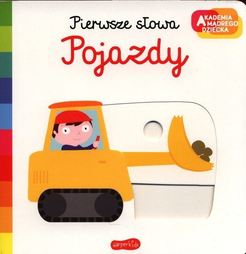 okładka Pojazdy Akademia mądrego dziecka Pierwsze słowa książka