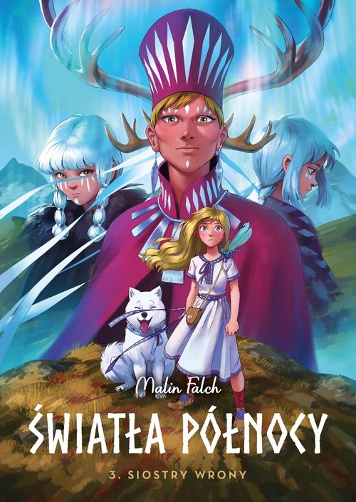 okładka Światła Północy. Siostry wrony. Tom 3 książka