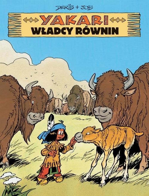 okładka Yakari. Władcy równin. Tom 13 książka