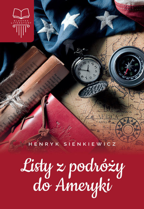 okładka Listy z podróży do Ameryki książka | Henryk Sienkiewicz