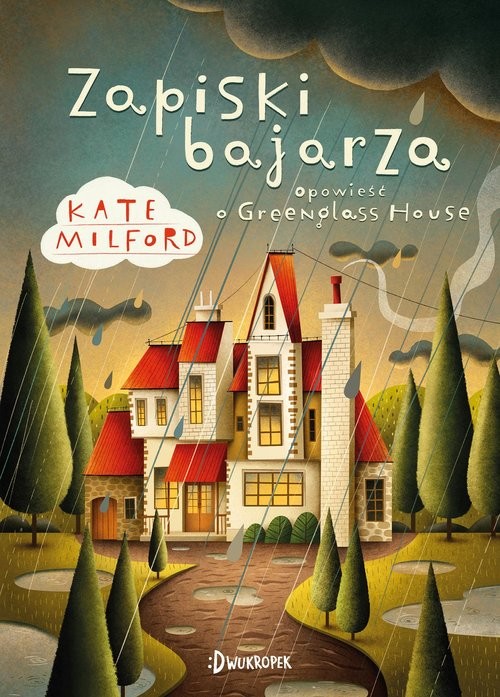 okładka Zapiski bajarza Greenglass House Tom 5 książka | Kate Milford