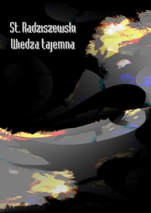 okładka Wiedza tajemna ebook | pdf | St. Radziszewski