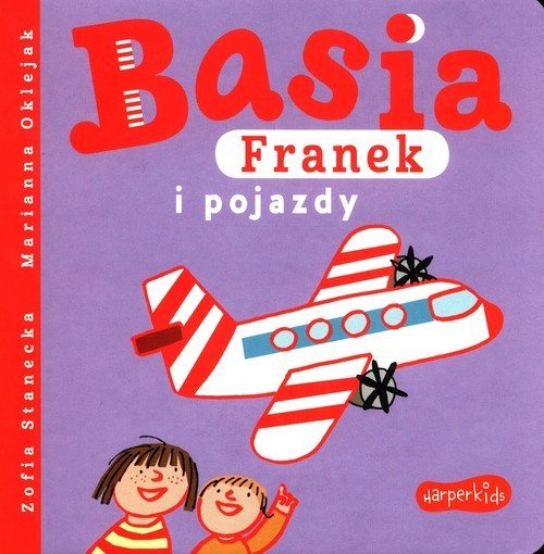 okładka Basia Franek i pojazdy książka | Zofia Stanecka