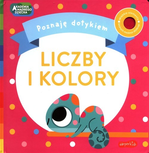 okładka Liczby i Kolory Poznaję dotykiem książka | Becky Weerasekera