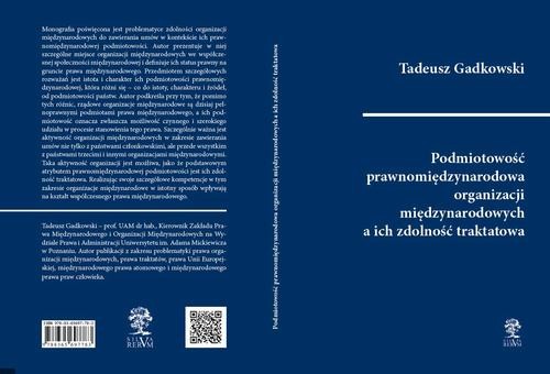 okładka Podmiotowość prawnomiędzynarodowa organizacji międzynarodowych a ich zdolność traktatowa ebook | epub, mobi, pdf | Tadeusz Gadkowski