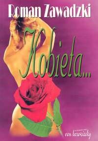 okładka Kobieta .... książka | Roman Zawadzki