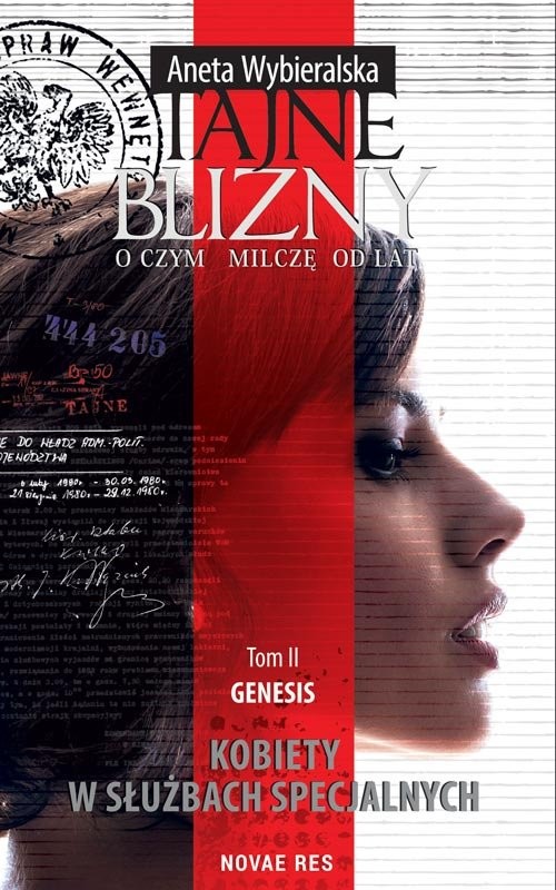 okładka Tajne blizny O czym milczę od lat Tom II Genesis książka | Aneta Wybieralska