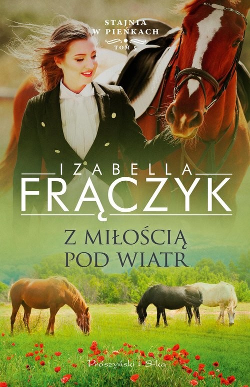 okładka Z miłością pod wiatr książka | Izabella Frączyk