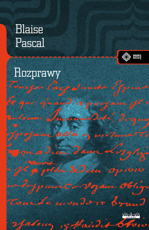 okładka Rozprawy książka | Blaise Pascal
