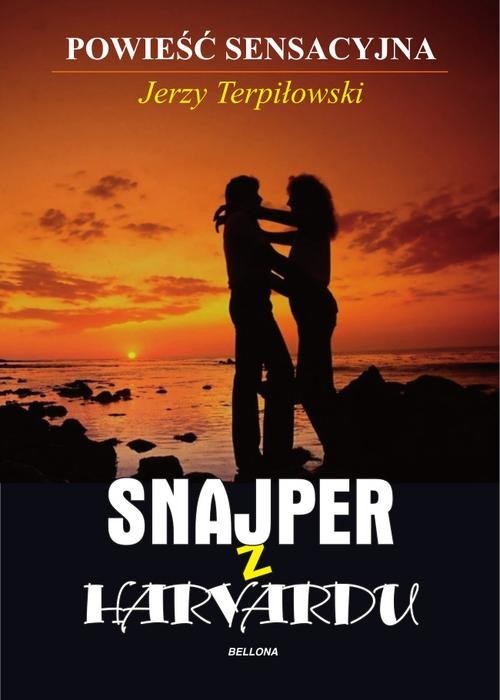okładka Snajper z Harvardu książka | Jerzy Terpiłowski