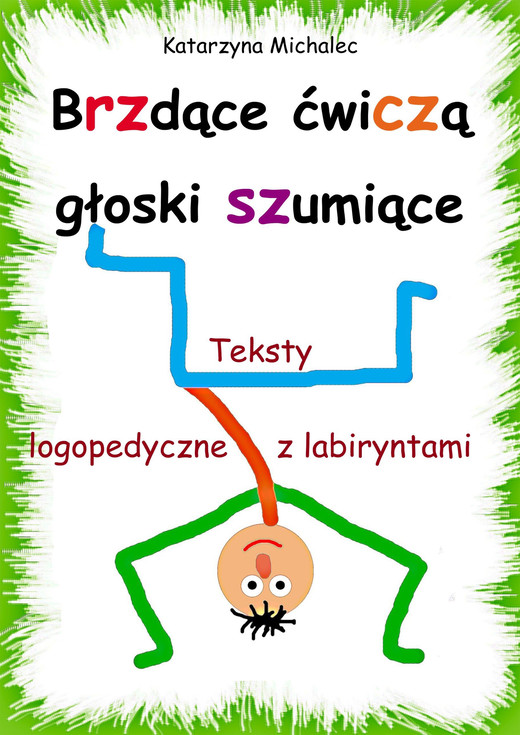 okładka Brzdące ćwiczą głoski szumiące ebook | pdf | Katarzyna Michalec