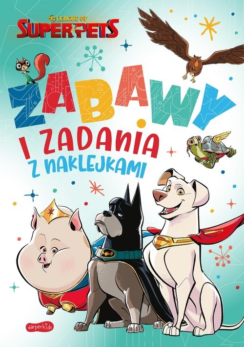 okładka DC Liga Super-Pets Zabawy i zadania z naklejkami książka
