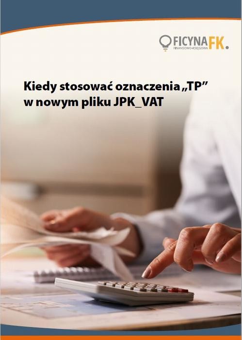 okładka Kiedy stosować oznaczenia „TP” w nowym pliku JPK_VAT ebook | pdf | Tomasz Krywan