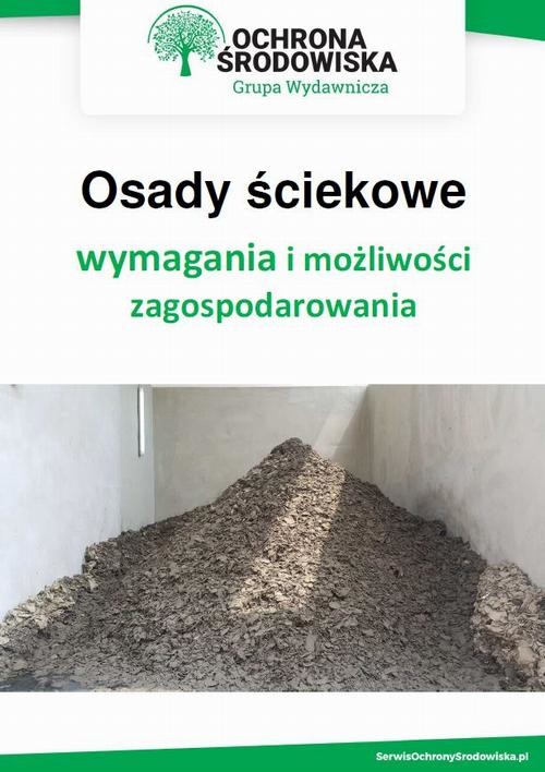 okładka Osady ściekowe - wymagania i możliwości zagospodarowania ebook | pdf | Tomasz Kaler, Tomasz Trzpioła