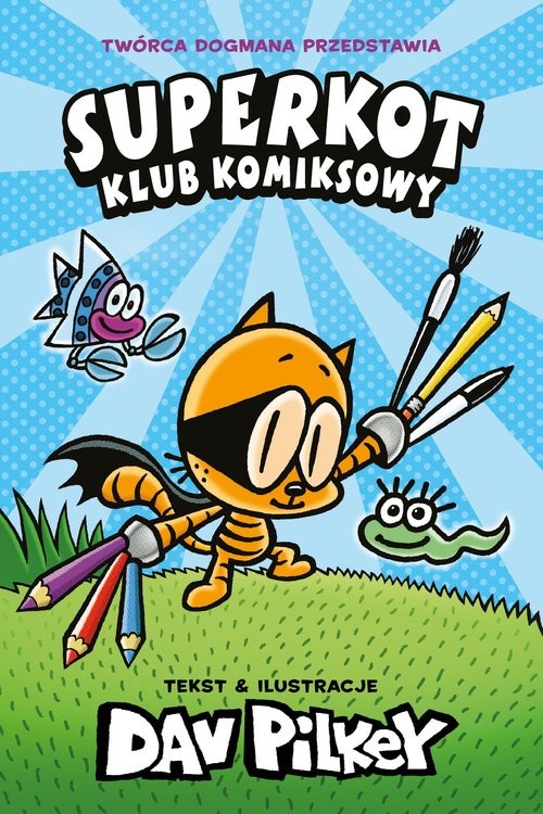 okładka Superkot Klub komiksowy książka | Dav Pilkey