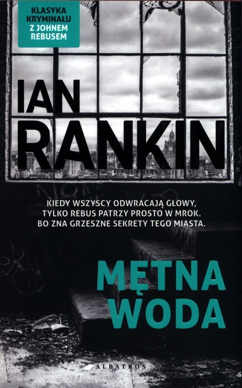 okładka Mętna woda Inspektor Rebus Tom 2 książka | Ian Rankin