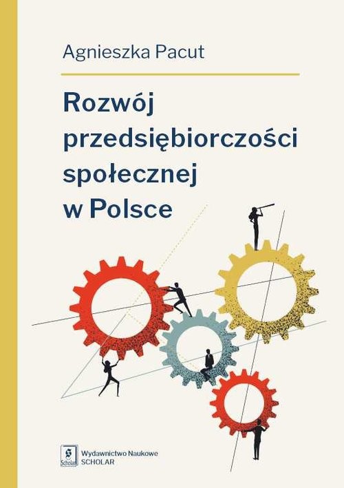 okładka Rozwój przedsiębiorczości społecznej w Polsce książka | Agnieszka Pacut