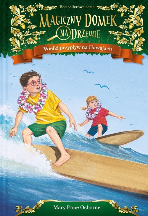 okładka Magiczny domek na drzewie (28). Wielki przypływ na Hawajach książka | Osborne Mary Pope