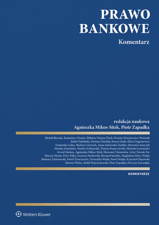 okładka Prawo bankowe. Komentarz (pdf) ebook | pdf | Opracowania Zbiorowe, Redakcja naukowa: Agnieszka Mikos-Sitek, Piotr Zapadka