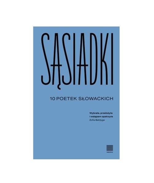 okładka Sąsiadki 10 poetek słowackich książka