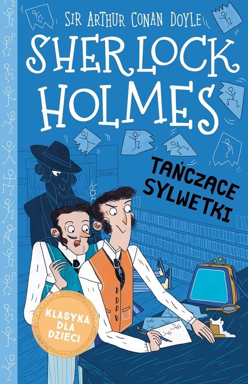 okładka Klasyka dla dzieci Tom 24 Sherlock Holmes Tańczące sylwetki książka | Arthur Conan Doyle
