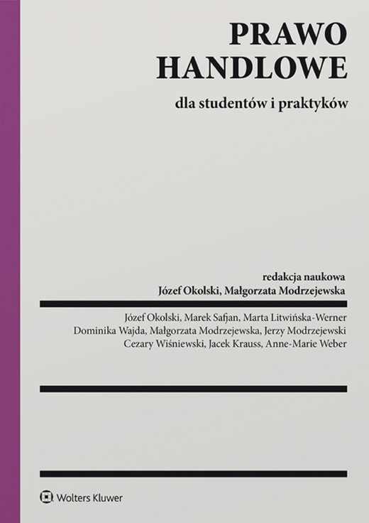 okładka Prawo handlowe dla studentów i praktyków (pdf) ebook | pdf | Opracowania Zbiorowe, Redakcja naukowa: Małgorzata Modrzejewska, Józef Okolski