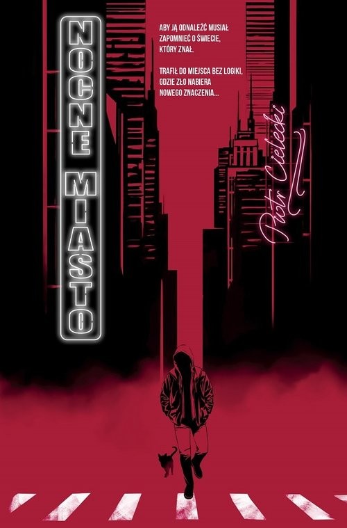 okładka Nocne Miasto książka | Piotr Cielecki