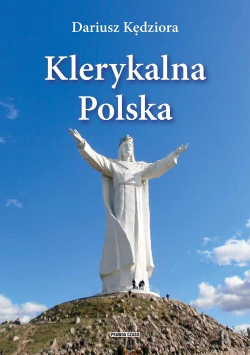 okładka Klerykalna Polska książka | Kędziora Dariusz