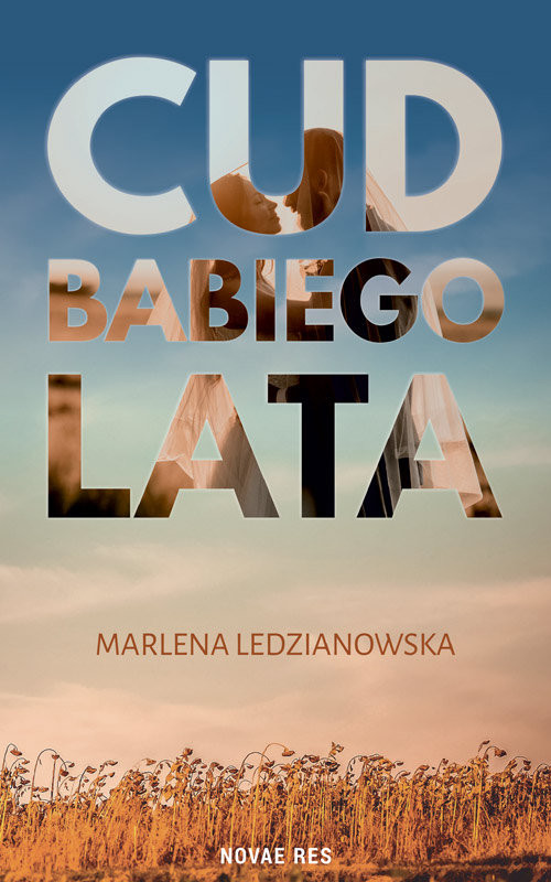 okładka Cud babiego lata książka | Marlena Ledzianowska