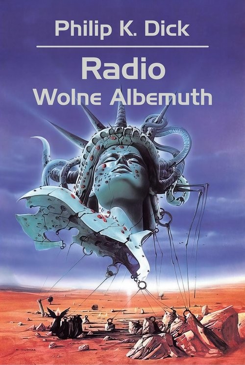 okładka Radio Wolne Albemuth książka | Dick PhilipK.
