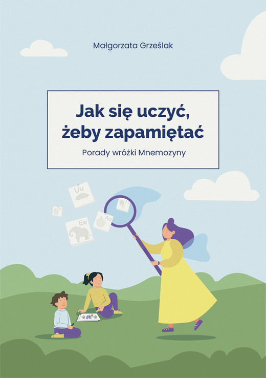 okładka Jak się uczyć, żeby zapamiętać ebook | epub, mobi | Małgorzata Grześlak