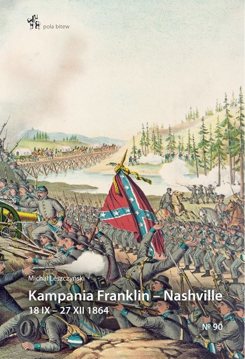 okładka Kampania Franklin-Nashville książka | Leszczyński Michał