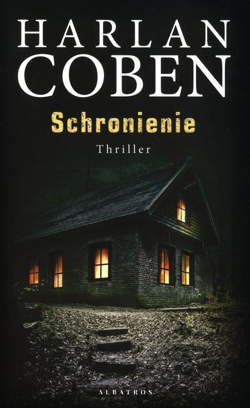 okładka Schronienie książka | Harlan Coben