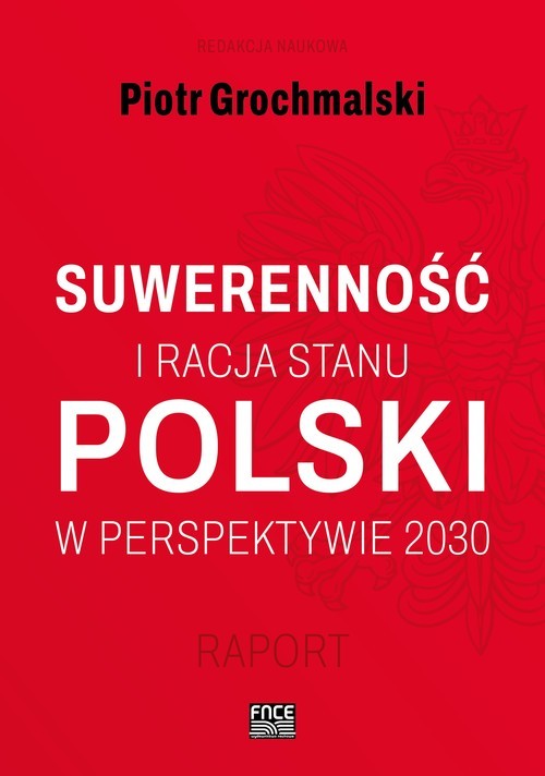 okładka Suwerenność i racja stanu Polski  w perspektywie 2030 książka