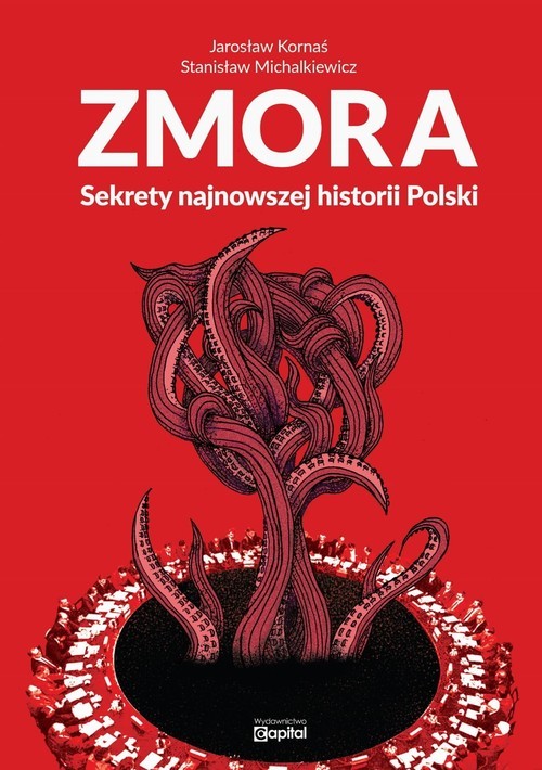 okładka Zmora Sekrety najnowszej historii Polski książka | Kornaś Jarosław, Stanisław Michalkiewicz