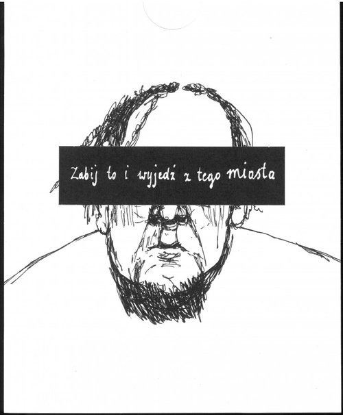 okładka Zabij to i wyjedź z tego miasta książka