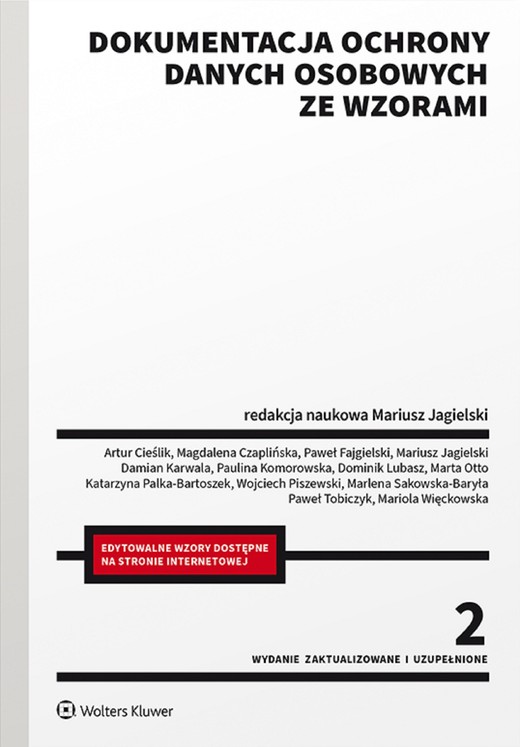 okładka Dokumentacja ochrony danych osobowych ze wzorami (pdf) ebook | pdf | Praca Zbiorowa, Redakcja naukowa: Mariusz Jagielski
