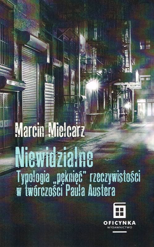 okładka Niewidzialne. Typologia książka | Marcin Mielcarz