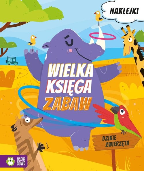 okładka Wielka księga zabaw Dzikie zwierzęta książka