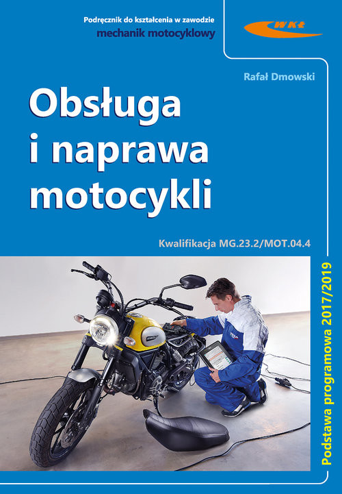 okładka Obsługa i naprawa motocykli książka | Rafał Dmowski