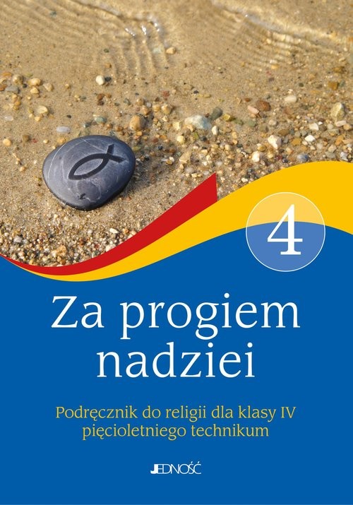 okładka Podręcznik do religii dla kl. IV pięcioletniego technikum pt. książka