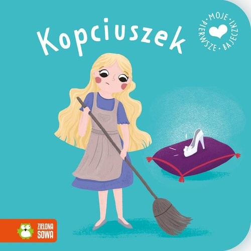 okładka Moje pierwsze bajeczki Kopciuszek książka