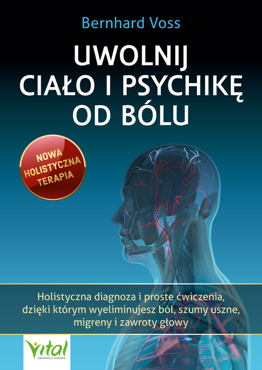 okładka Uwolnij ciało i psychikę od bólu ebook | epub, mobi, pdf | Bernhard Voss