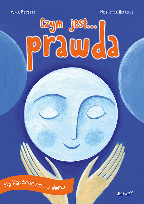 okładka Czym jest... prawda książka | Anna Peiretti