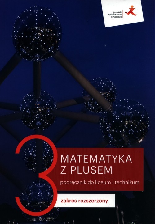 okładka Matematyka z plusem 3 Podręcznik Zakres rozszerzony Szkoła ponadpodstawowa książka | Małgorzata Dobrowolska, Marcin Karpiński, Lech Jacek