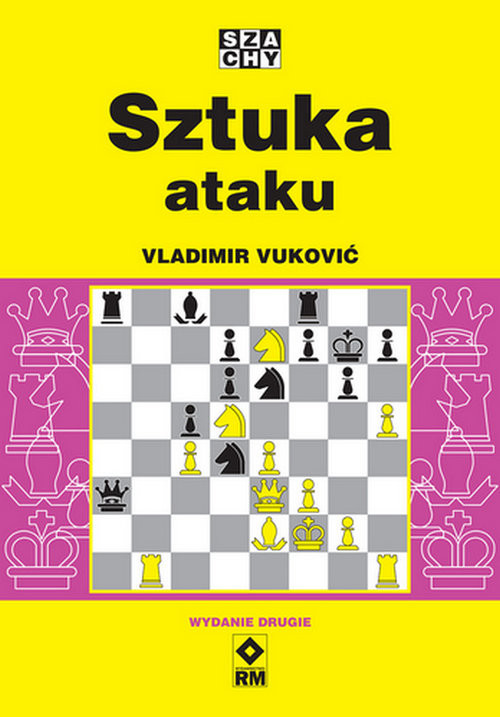 okładka Sztuka ataku Wyd. II książka | Vladimir Vuković