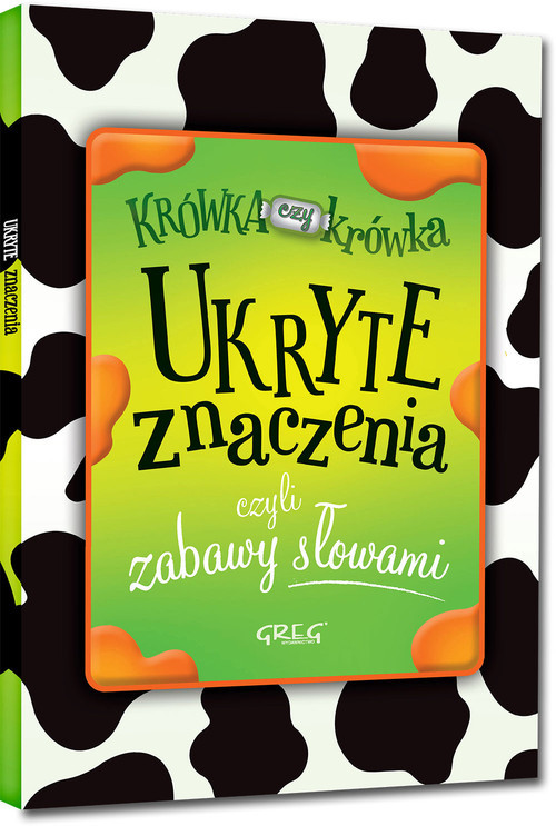 okładka Ukryte znaczenia czyli zabawy słowami książka | Izabela Michta