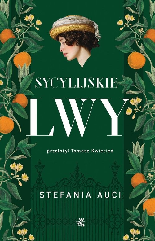 okładka Sycylijskie lwy
 książka | Stefania Auci