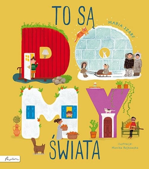 okładka To są domy świata książka | Maria Szarf