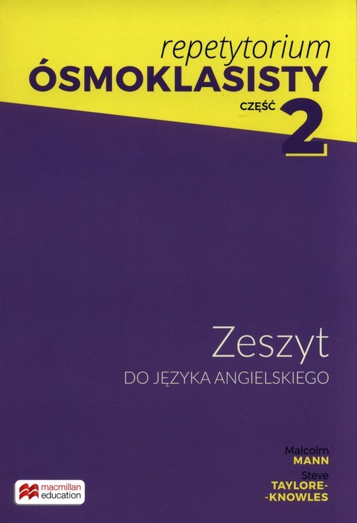 okładka Repetytorium Ósmoklasisty Część 2 Zeszyt książka | Malcolm Mann, Steve Taylore-Knowles